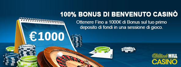 williamhill Casino Bonus di Benvenuto